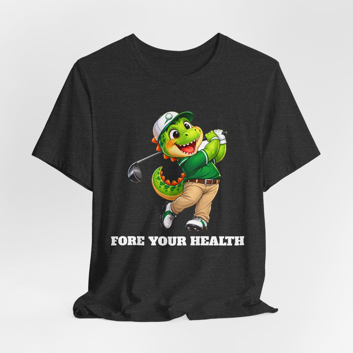 Fore Your Health Golf Dino T-Shirt | Andra Annette | Pounds to Go