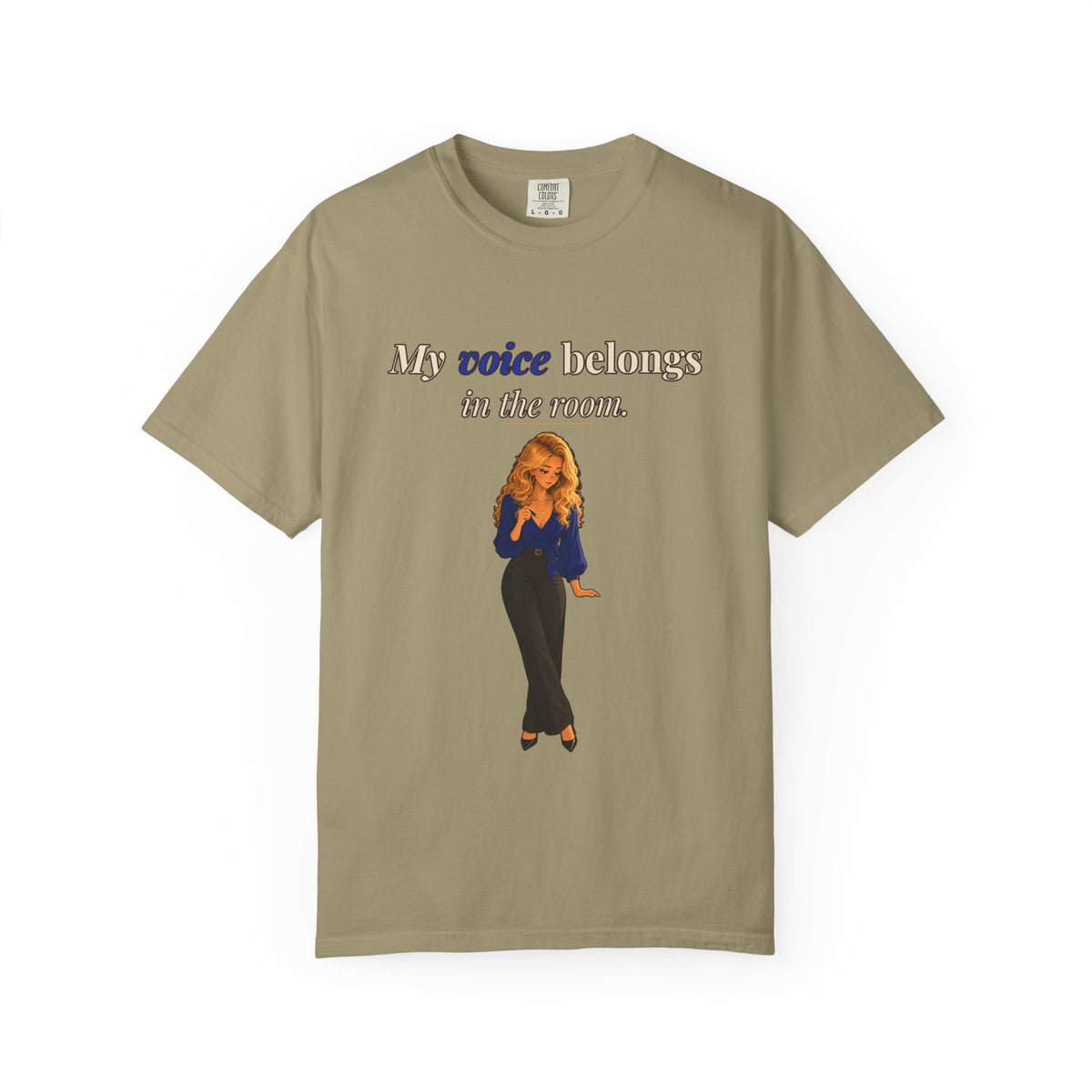 My Voice Belongs in the Room Women's Relaxed Tee | Andra Annette | Pounds to Go