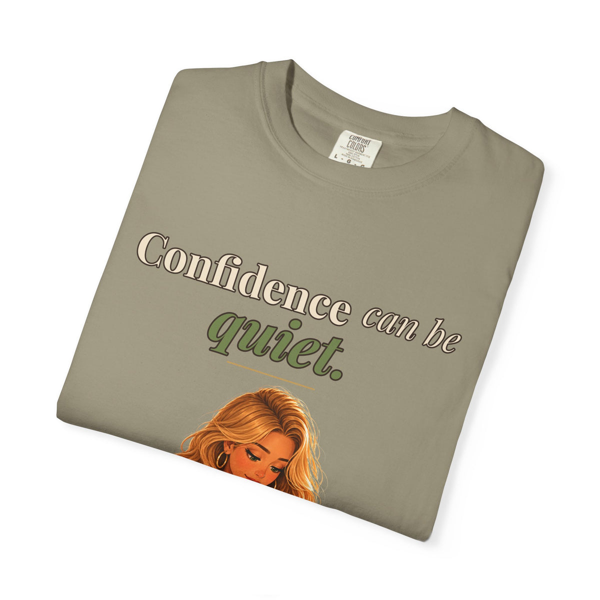 Confidence Can Be Quiet Women's Relaxed Tee | Andra Annette | Pounds to Go