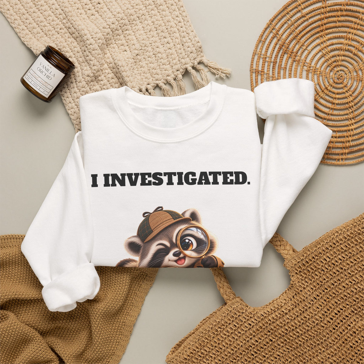Sleuth I Investigated It Was My Wife's Fault Funny Raccoon Sweatshirt - Gift for Husband or Dad