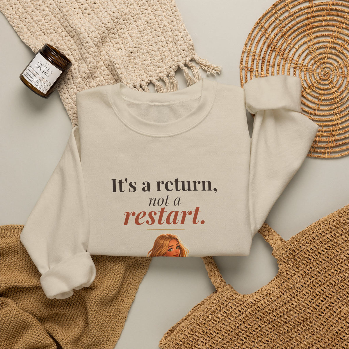 It's a Return, Not a Restart Women's Crewneck Sweatshirt | Andra Annette | Pounds to Go