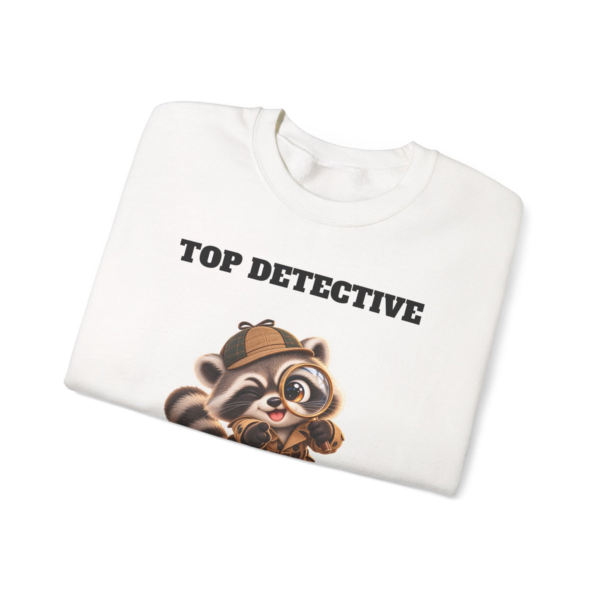 Sleuth Top Detective Funny Raccoon Sweatshirt - I Can Find Trouble Anywhere - Gift for Dad or Husband