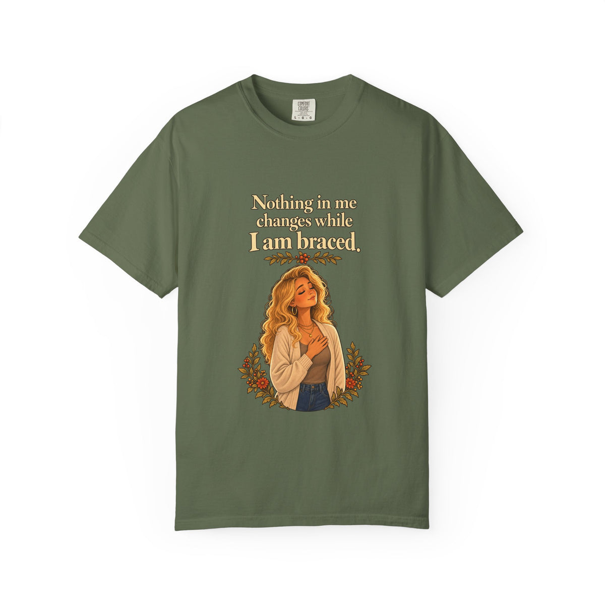 Nothing in Me Changes While I Am Braced Women's Relaxed Tee | Andra Annette | Pounds to Go