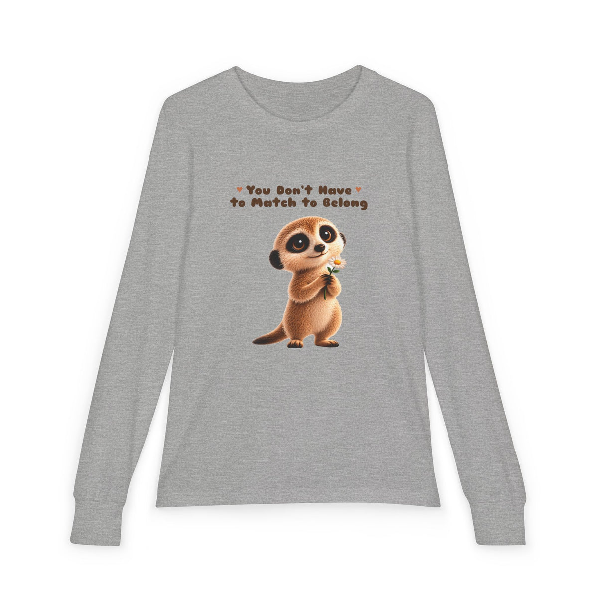 Milo the Meerkat "You Don't Have to Match to Belong" Kids Long Sleeve Tee | The Meerkat in the Mountains