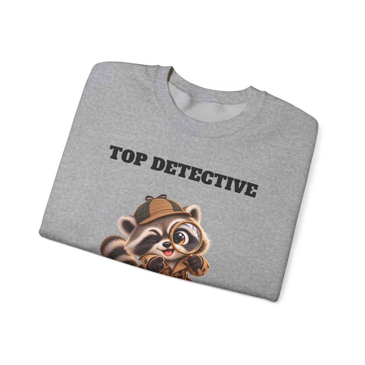 Sleuth Top Detective Funny Raccoon Sweatshirt - I Can Find Trouble Anywhere - Gift for Dad or Husband