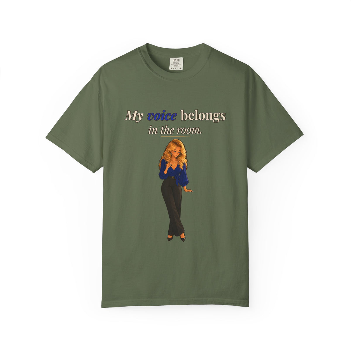 My Voice Belongs in the Room Women's Relaxed Tee | Andra Annette | Pounds to Go