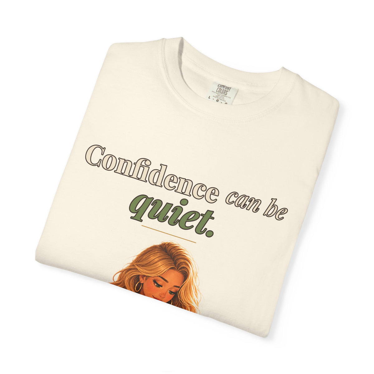 Confidence Can Be Quiet Women's Relaxed Tee | Andra Annette | Pounds to Go
