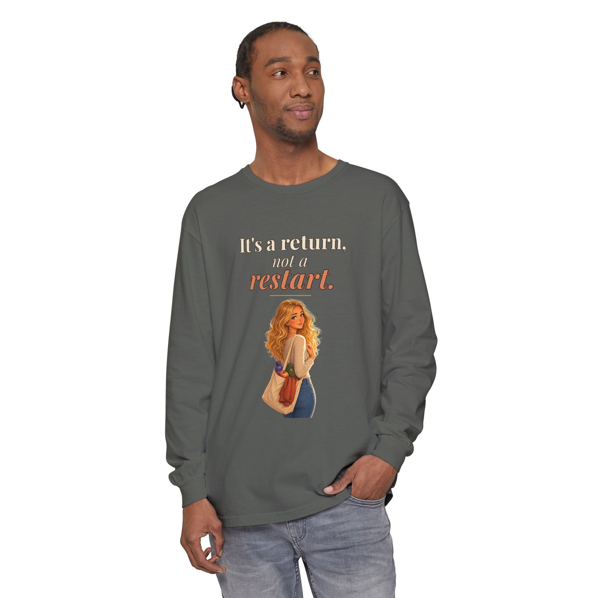 It's a Return, Not a Restart Women's Long Sleeve Tee | Andra Annette | Pounds to Go