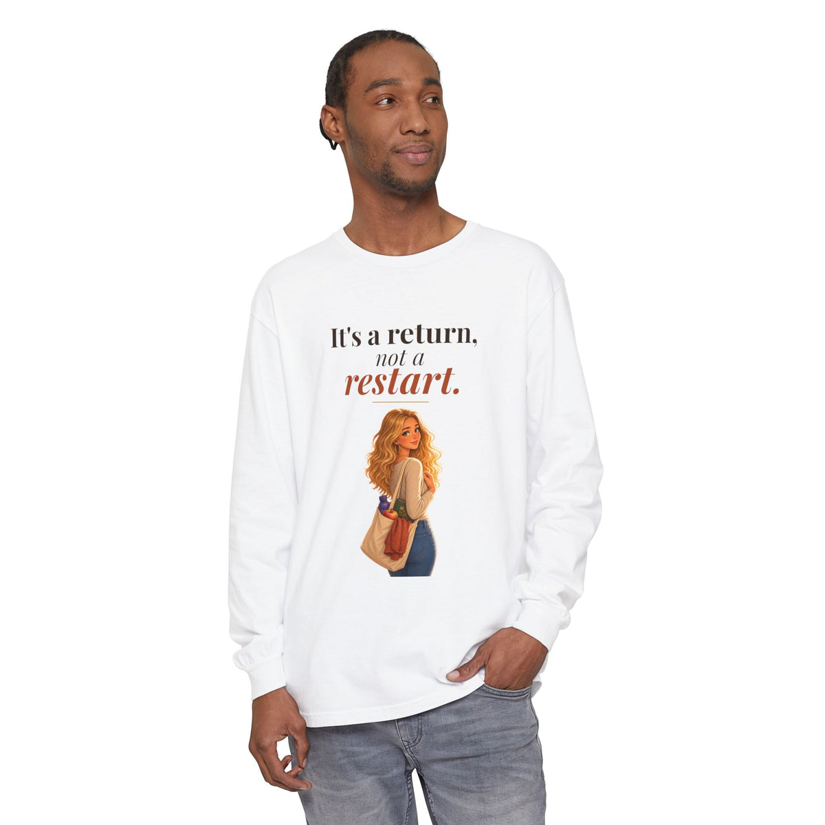 It's a Return, Not a Restart Women's Long Sleeve Tee | Andra Annette | Pounds to Go